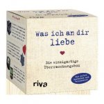 Was ich an dir liebe - Die einzigartige Überraschungsbox