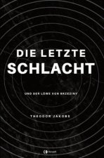 Die letzte Schlacht