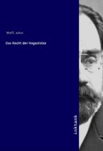 Sämtliche Werke - Das Recht der Hagestolze