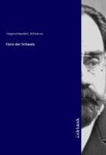 Flora der Schweiz