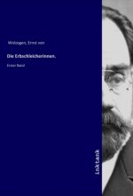 Die Erbschleicherinnen.