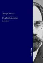 Die Erbschleicherinnen