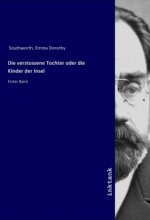 Die verstossene Tochter oder die Kinder der Insel