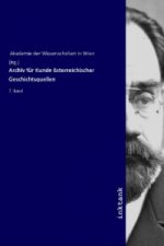 Archiv für Kunde österreichischer Geschichtsquellen