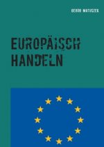 Europaisch Handeln