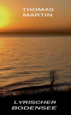 Lyrischer Bodensee