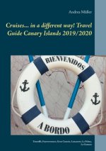 Cruises... in a different way! Travel Guide Canary Islands 2019/2020