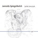 Jamsids Spiegelkelch