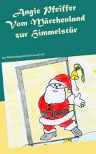 Vom Marchenland zur Himmelstur