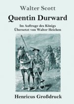Quentin Durward (Grossdruck)