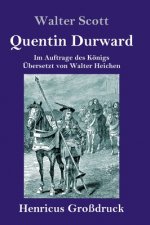 Quentin Durward (Grossdruck)