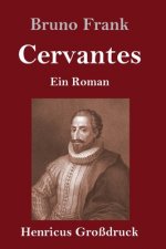 Cervantes (Grossdruck)