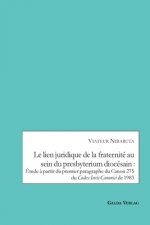 lien juridique de la fraternite au sein du presbyterium diocesain