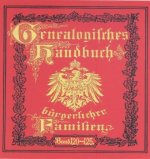 Deutsches Geschlechterbuch - CD-ROM. Genealogisches Handbuch bürgerlicher Familien, DVD-ROM