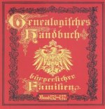 Deutsches Geschlechterbuch - CD-ROM. Genealogisches Handbuch bürgerlicher Familien / Genealogisches Handbuch bürgerlicher Familien Bände 132-137, DVD-