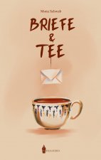 Briefe und Tee