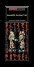 Karagöz ile Hacivat