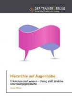 Hierarchie auf Augenhoehe