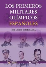 Los primeros militares olímpicos espa?oles