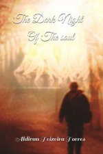 Dark Night of The Soul