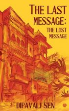 The Last Message: The Lost Message