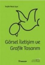Görsel Iletisim ve Grafik Tasarim