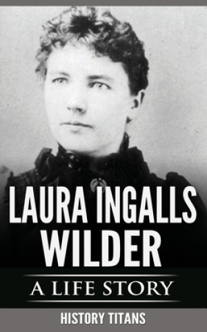 Laura Ingalls Wilder