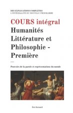 Cours intégral: Humanités, Littérature et Philosophie - Premi?re