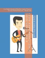 Geral John Pinault's Top 25 Show Songs! - Vol. II: For Right-Handed Rhythm Guitar Players in Live Performances!! - Book #38