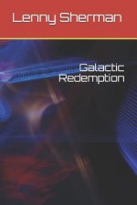 Galactic Redemption