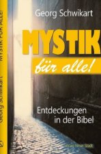 Mystik für alle!