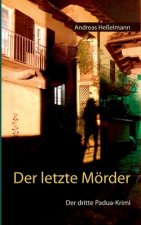 letzte Moerder
