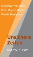 Unsichere Zeiten