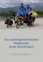 aussergewoehnlichen Radtouren eines Burokraten