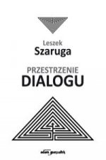 Przestrzenie dialogu