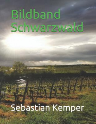 Bildband Schwarzwald