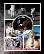 Apollo 11 1969 - 2019 Moon Landing 50th Anniversary: Commemorative Note Book