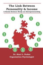 The Link Between Personality & Income: A Social Science Study on Entrepreneurship