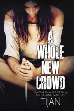 Whole New Crowd