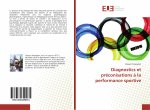 Diagnostics et préconisations ? la performance sportive