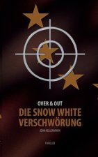 Snow White Verschwoerung