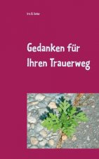 Gedanken fur Ihren Trauerweg