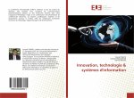 Innovation, technologie & syst?mes d'information