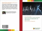 Exercício físico como processo adicional ao tratamento da depress?o