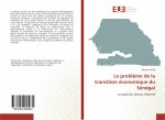Le probl?me de la transition économique du Sénégal