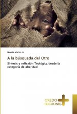la busqueda del Otro