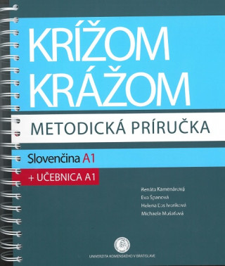 Krížom krážom - metodická príručka - Slovenčina A1 + učebnica A1