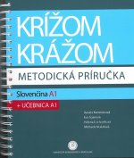 Krížom krážom - metodická príručka - Slovenčina A1 + učebnica A1