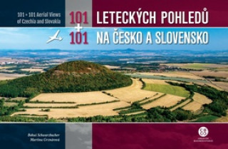 101+101 leteckďż˝ch pohledďż˝ na ďż˝esko a Slovensko