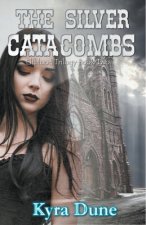 Silver Catacombs